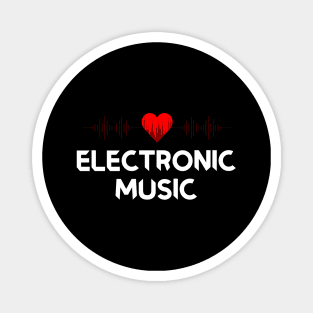 I Love Electronic Music. DJ Techno Magnet